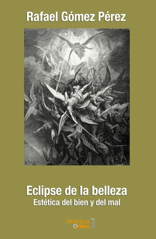 Eclipse de la belleza: Estética del bien y del mal