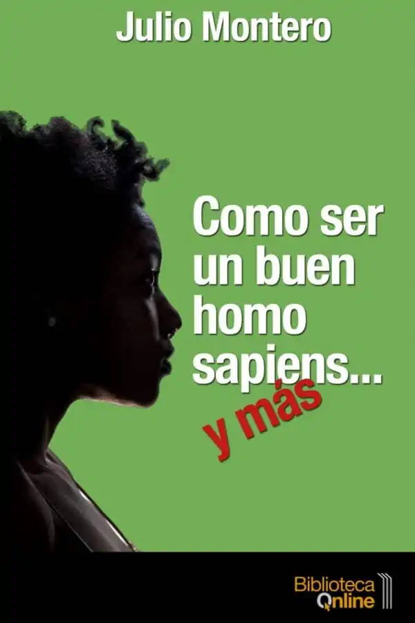 Portada Como ser un buen homo sapiens... y más