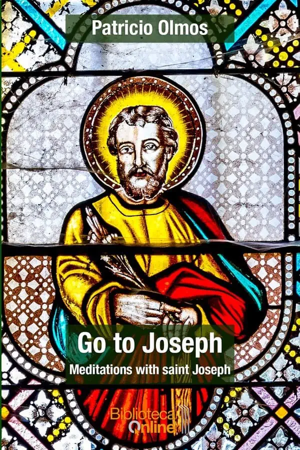 Portada Go to Joseph. Meditations with saint Joseph