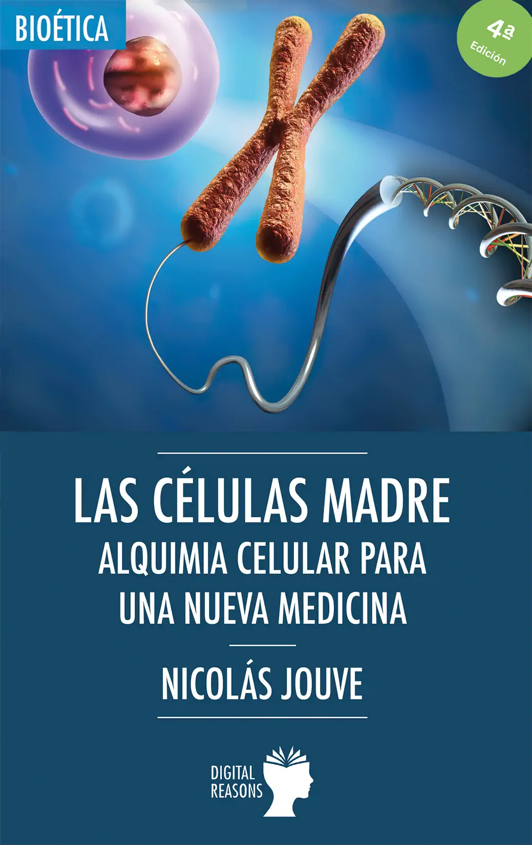 Portada La células madre, alquimia celular para una nueva medicina