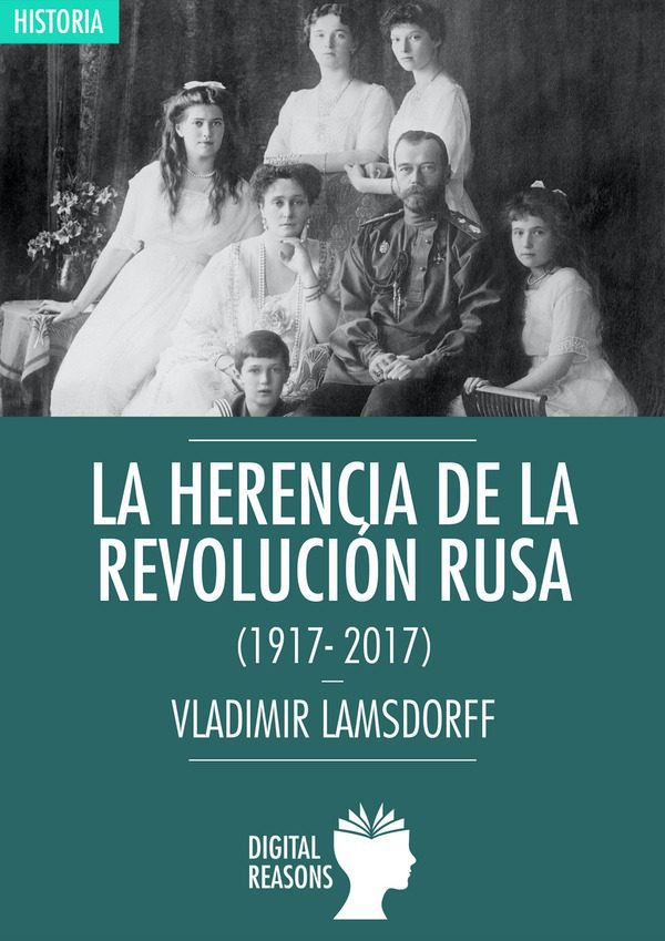 Portada La herencia de la Revolución rusa (1917-2017)