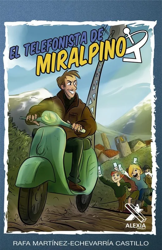 Portada El  telefonista de Miralpino