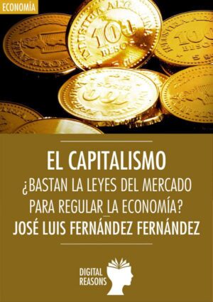 El capitalismo - José Luis Fernández Fernández