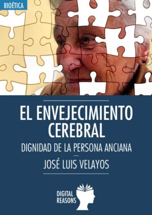 El envejecimiento cerebral - José Luis Velayos