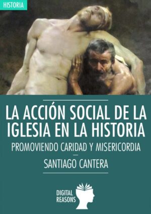 La acción social de la Iglesia - Santiago Cantera