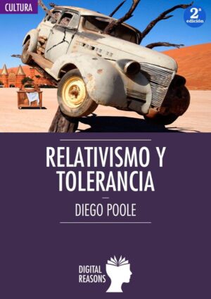 Relativsmo y tolerancia - Diego Poole