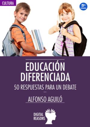 Educación diferenciada - Alfonso Aguiló