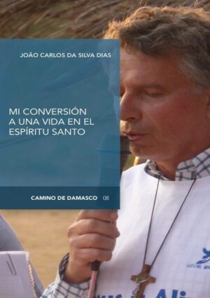 Mi conversión - Joao Carlos Silva Dias