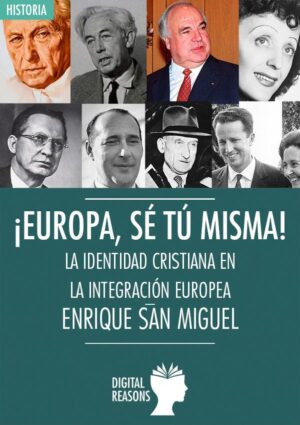 Europa se tu misma - Enrique San Miguel